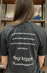 If you're Hippie and you know it DH t-shirt